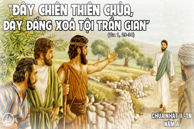 Bài Học Từ Lời Chúa _ Chúa Nhật 2 TN A_ Ga 1:29-34
