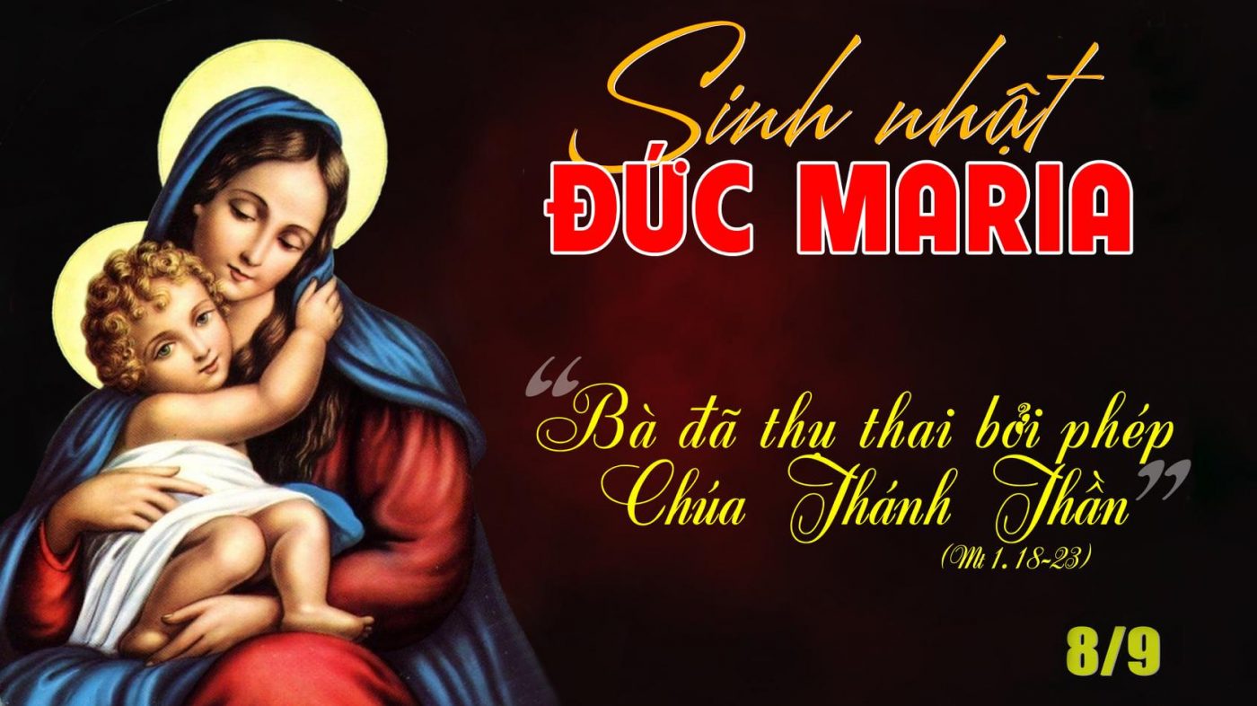 Thứ 6 Tuần 22 A- TN _ Mt 1,1-16.18-23 _Sinh nhật Đức Trinh Nữ Ma-ri-a