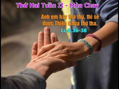 Hạt Giống Nảy Mầm - Thứ 2 Tuần II Mùa Chay (C) - Lc 6,36-38