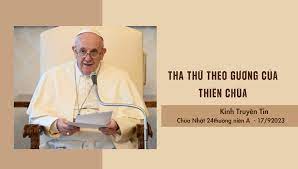 Kinh Truyền Tin (17.09)- ĐTC Phanxicô: Tha thứ theo gương của Thiên Chúa