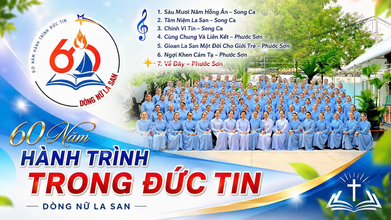 ALBUM KỈ NIỆM 60 NĂM THÀNH LẬP DÒNG NỮ LA SAN